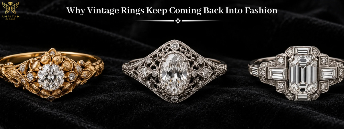 Why Vintage Rings Keep Coming Back Into Fashion