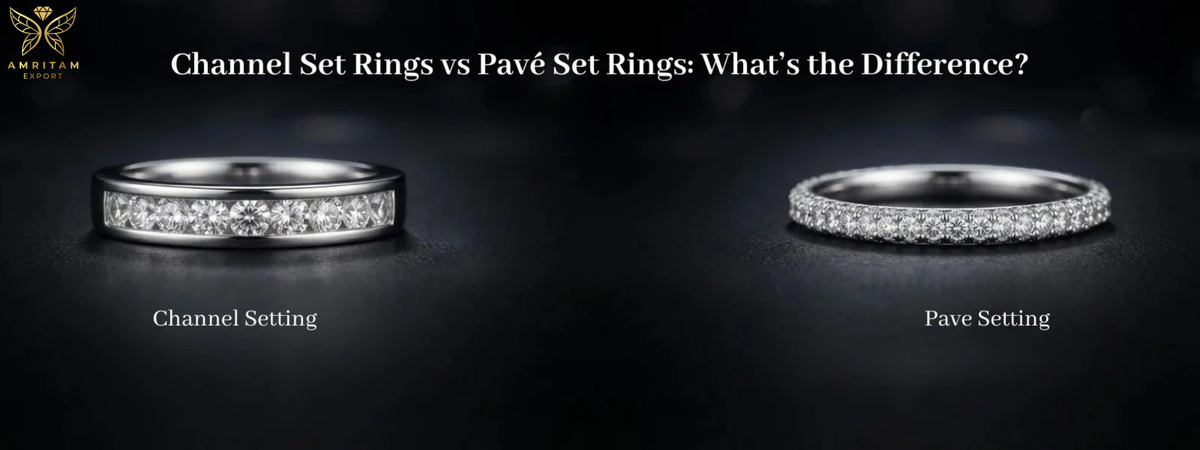 Channel Set Rings vs Pavé Set Rings: What's the Difference? by Amritam Export